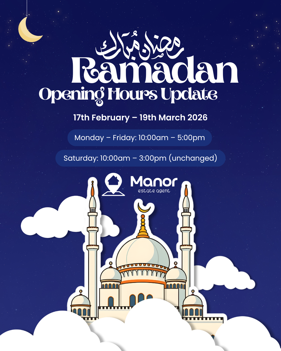 Manor Estate Agent - Ramadan Opening Hours 2026
